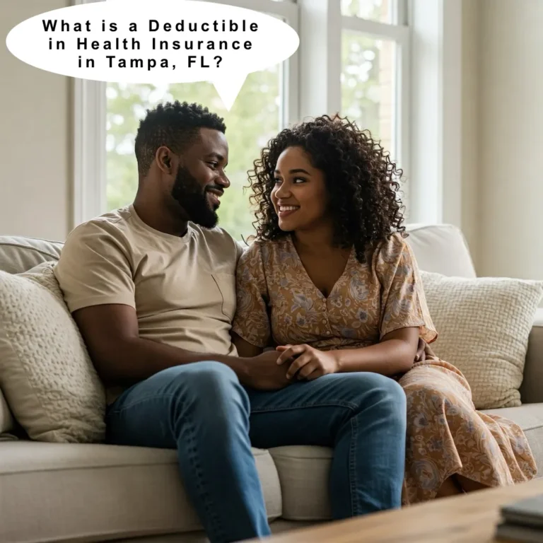 What is a Health Care Deductible for Health Insurance in Tampa FL?