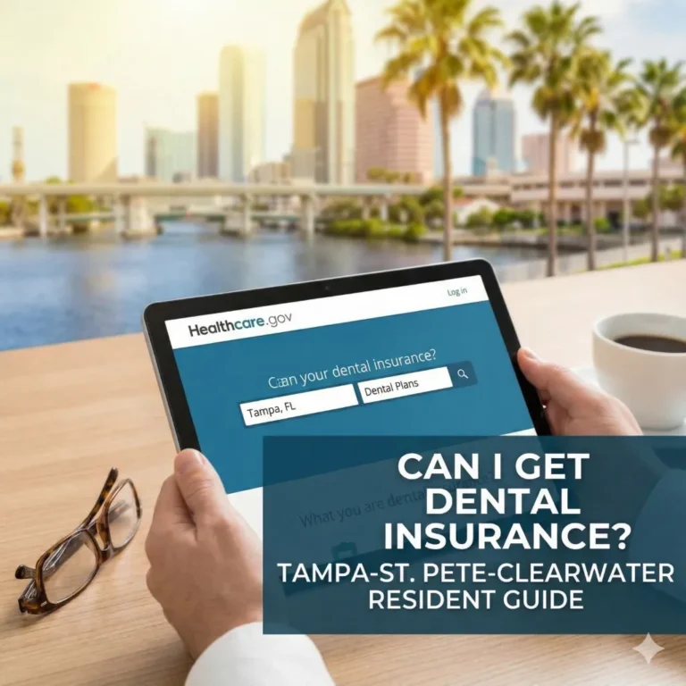 Can I Get Dental Insurance Through Healthcare.Gov As a Tampa-Saint Petersburg-Clearwater Metro Area Resident?